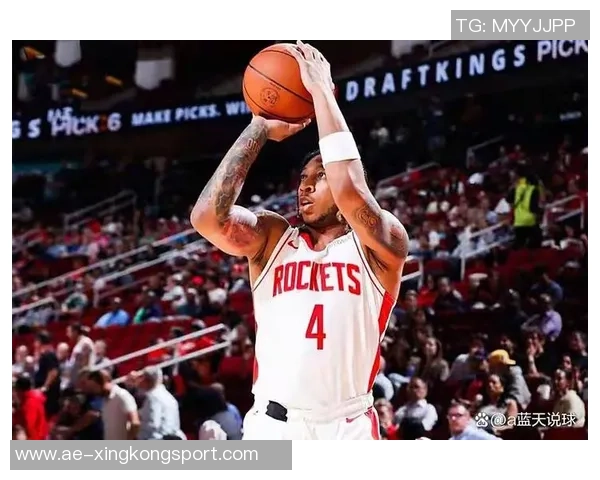 火箭双星伊森与杜门申贾登场净效率惊人助力球队大胜48分